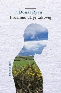 Kniha: Prosinec už je takovej - Ryan Donal