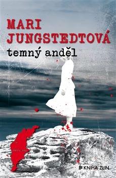 Kniha: Temný anděl - Mari Jungstedtová