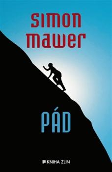 Kniha: Pád - Simon Mawer