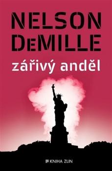 Kniha: Zářivý anděl - Nelson Demille