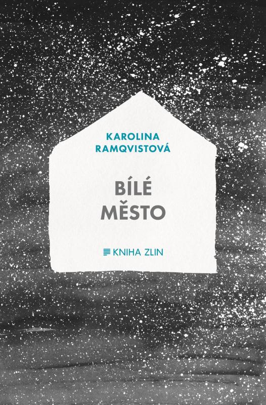 Kniha: Bílé město - Karolina Ramqvistová