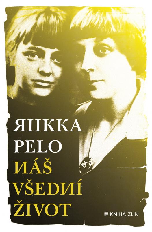 Kniha: Náš všední život - Pelo Riikka