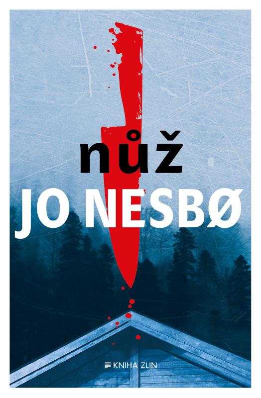 Kniha: Nůž - Jo Nesbo