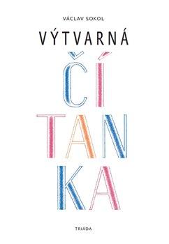 Kniha: Výtvarná čítanka - Sokol, Václav