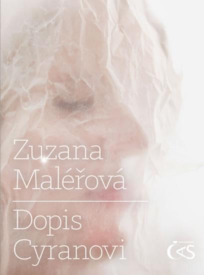 Kniha: Dopis Cyranovi - Maléřová Zuzana