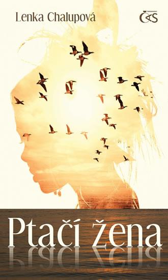 Kniha: Ptačí žena - Chalupová Lenka