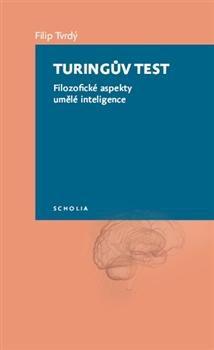 Kniha: Turingův test - Filip Tvrdý