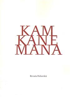 Kniha: Kam kane manaautor neuvedený