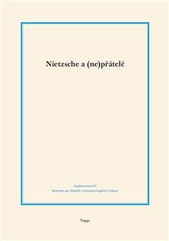 Kniha: Nietzsche a (ne)přátelé - Novák