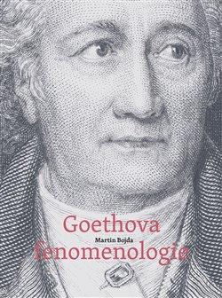 Kniha: Goethova fenomenologie - Bojda, Martin