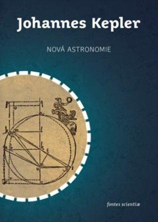 Kniha: Nová astronomie - Kepler, Johannes