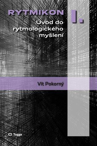Kniha: Rytmikon I. - Pokorný, Vít