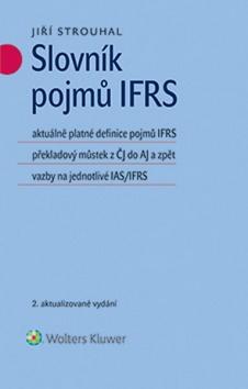 Kniha: Slovník pojmů IFRS - Jiří Strouhal