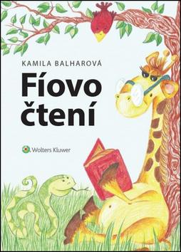 Kniha: Fíovo čtení - Kamila Balharová