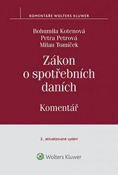 Kniha: Zákon o spotřebních daních. Komentář - Bohumila Kotenová