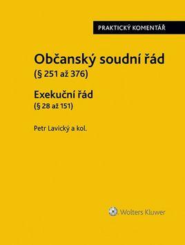 Kniha: Občanský soudní řád Exekuční řád - Petr Lavický