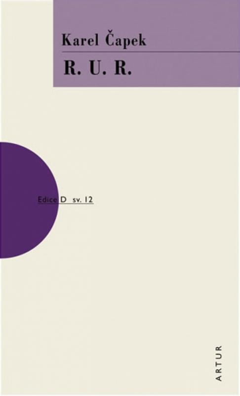 Kniha: R. U. R. - 4. vydání - Čapek Karel