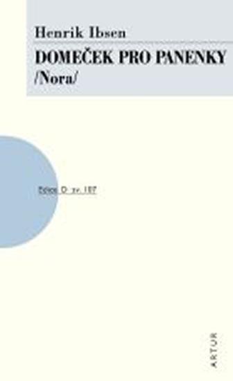 Kniha: Domeček pro panenky /Nora/ - Ibsen Henrik
