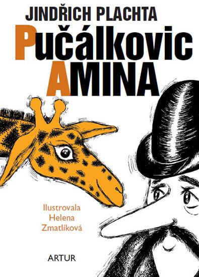 Kniha: Pučálkovic Amina - 4. vydání - Plachta Jindřich