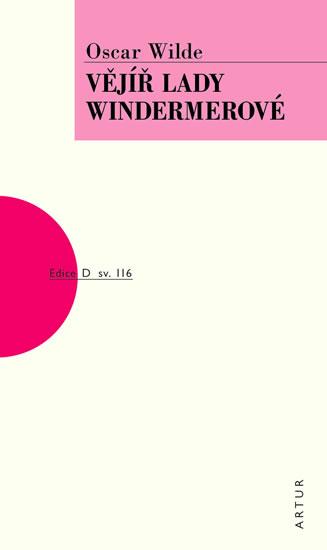 Kniha: Vějíř lady Windermerové - Wilde Oscar