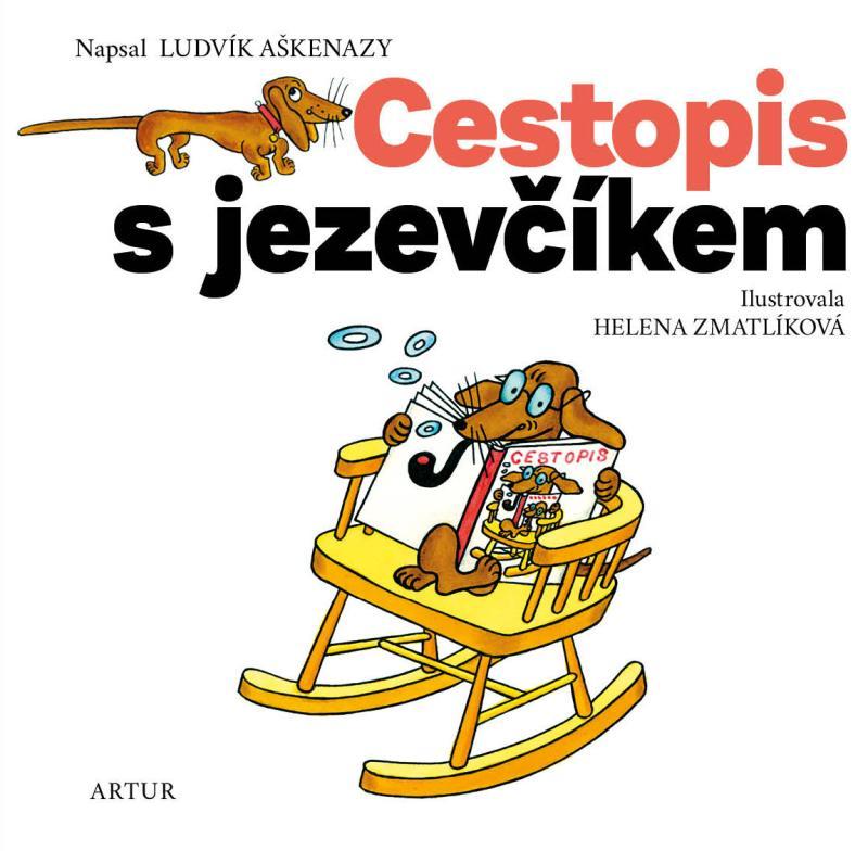 Kniha: Cestopis s jezevčíkem - Aškenazy Ludvík