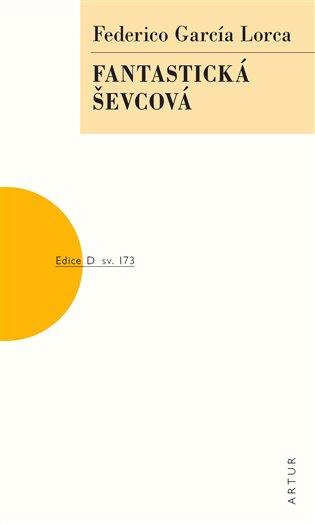 Kniha: Fantastická ševcová - Lorca Federico García