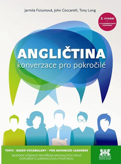Kniha: Angličtina - konverzace pro pokročilé - 3.vydání - Fictumová a kolektiv Jarmila