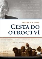 Kniha: Cesta do otroctví - Friedrich August Hayek