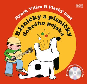 Kniha: Básničky a písničky dobrého pejska + CD - Vilém Hynek