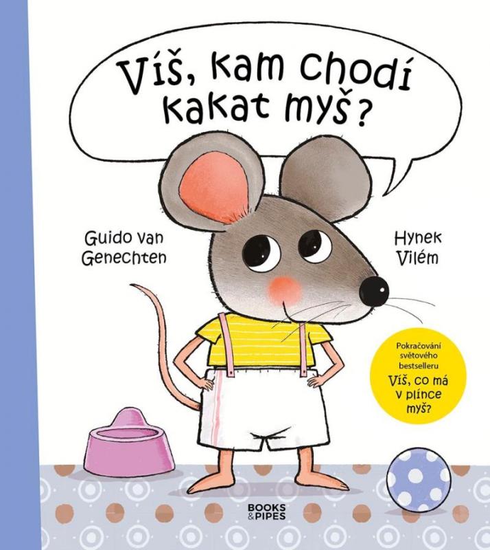 Kniha: Víš, kam chodí kakat myš? - Genechten Guido Van