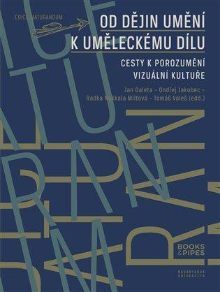 Kniha: Od dějin umění k uměleckému díluautor neuvedený