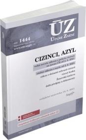 ÚZ 1444 Cizinci, azyl