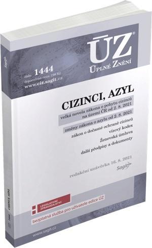 Kniha: ÚZ 1444 Cizinci, azylautor neuvedený