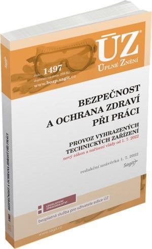 Kniha: ÚZ 1497 Bezpečnost a ochrana zdraví při práciautor neuvedený