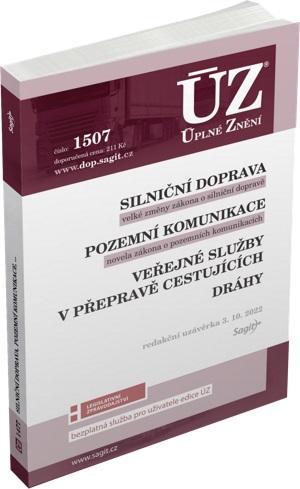 Kniha: ÚZ 1507 Silniční doprava, Pozemní komunikace, Veřejné služby v přepravě cestujících, Dráhyautor neuvedený
