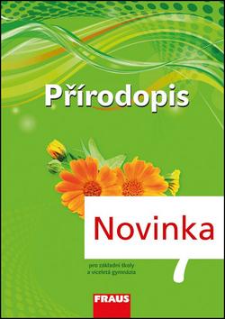 Kniha: Přírodopis 7 Učebnice - Ivana Pelikánová; Věra Čabradová; František Hasch