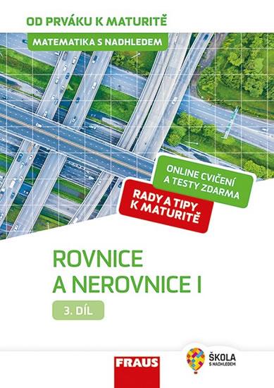 Kniha: Matematika s nadhledem od prváku k matur - Zhouf Jaroslav