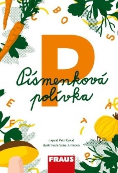 Kniha: Písmenková polívka - Petr Kukal