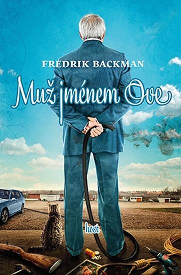 Kniha: Muž jménem Ove - Backman Fredrik