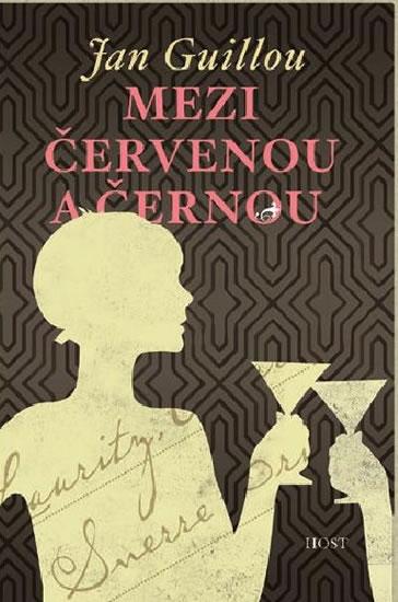 Kniha: Mezi červenou a černou - Guillou Jan