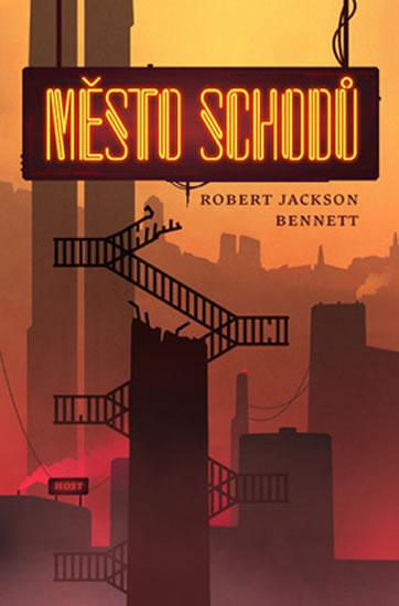 Kniha: Město schodů - Bennett Robert Jackson