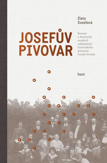 Kniha: Josefův pivovar - Svozilová Zlata