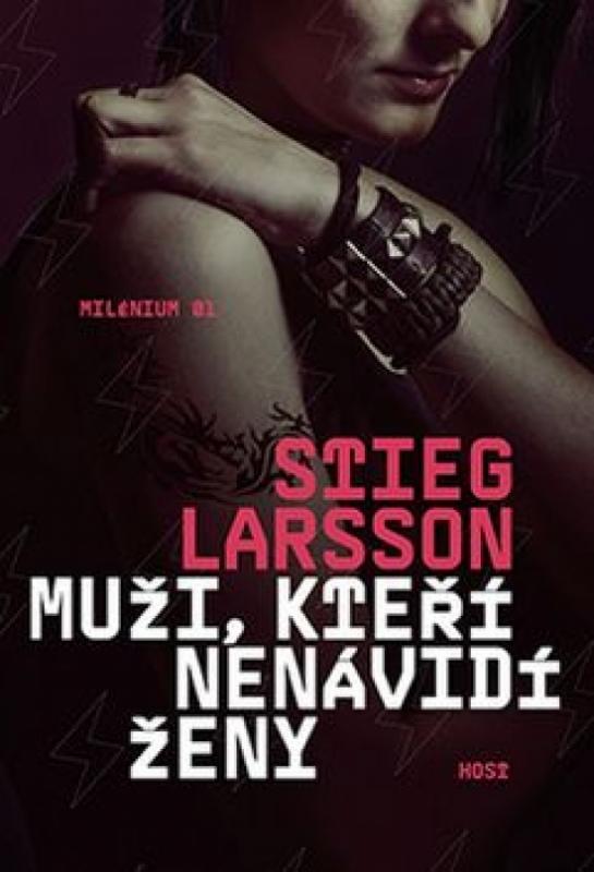 Kniha: Muži, kteří nenávidí ženy - 2.vydání - Larsson Stieg