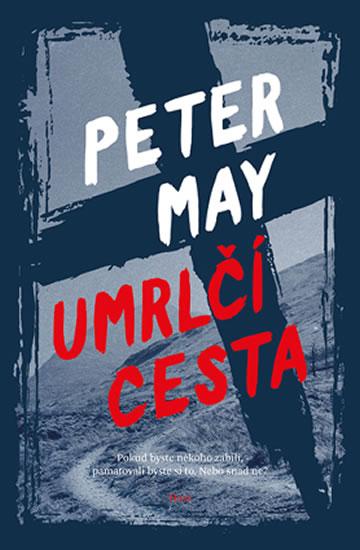 Kniha: Umrlčí cesta - May Peter