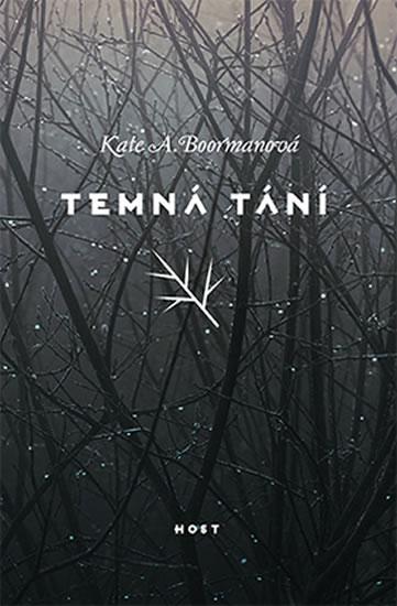 Kniha: Temná tání - Boormanová Kate A.