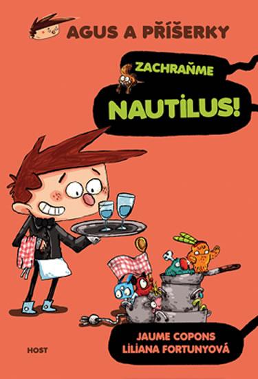 Kniha: Agus a příšerky 2 - Zachraňme Nautilus! - Copons Jaume