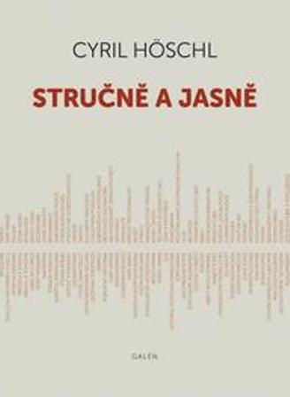 Kniha: Stručně a jasně - Cyril Hösch