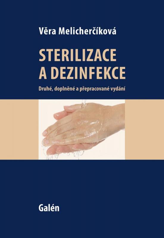 Kniha: Sterilizace a dezinfekce - Věra Melicherčíková