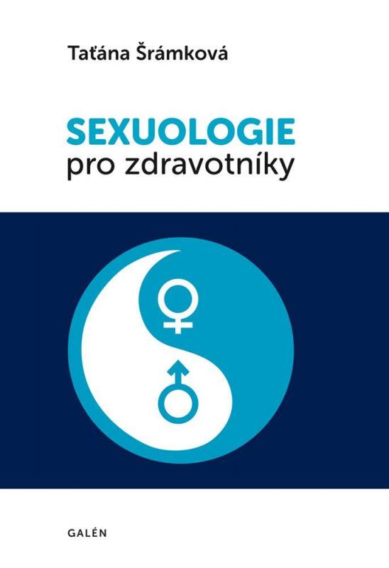 Kniha: Sexuologie pro zdravotníky - Taťána Šrámková