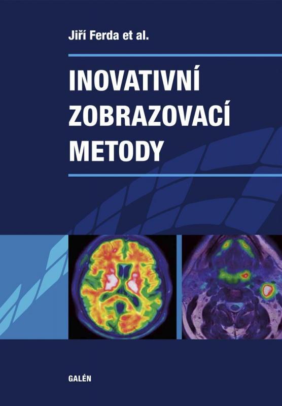 Kniha: Inovativní zobrazovací metody - Jiří Ferda